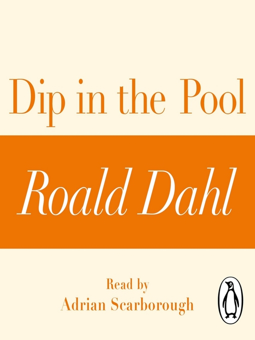 Dip In The Pool Roald Dahl Deutsch Dip in the Pool (MP3): A Roald Dahl Short Story by Roald Dahl, et al